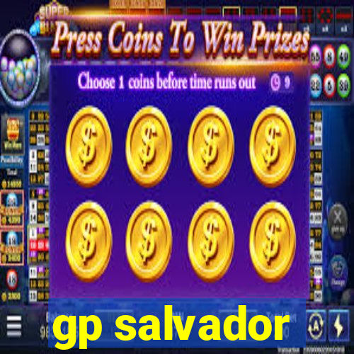 gp salvador